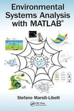 Environmental Systems Analysis with MATLAB® af Stefano (University of Florence Marsili-Libelli
