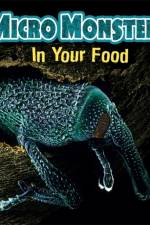 Micro Monsters: In Your Food