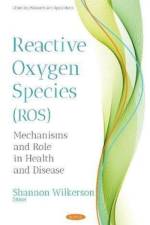 Reactive Oxygen Species (ROS)