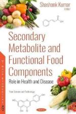 Secondary Metabolite and Functional Food Components