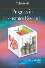 Progress in Economics Research. Volume 40