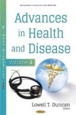 Advances in Health and Disease. Volume 4