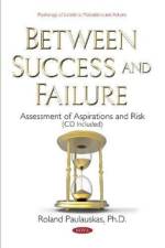 Between Success and Failure af Roland Paulauskas