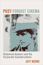 Post-Fordist Cinema af Jeff Menne