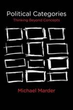 Political Categories af Michael Marder