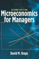 Microeconomics for Managers, 2nd Edition af David M. Kreps