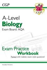 A-Level Biology: AQA Year 1 & 2 Exam Practice Workbook - includes Answers af CGP Books