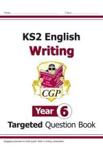 KS2 English Year 6 Writing Targeted Question Book af CGP Books