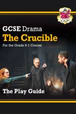 GCSE Drama Play Guide - The Crucible af CGP Books
