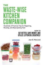 The Waste-Wise Kitchen Companion af Jean B MacLeod