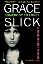 Somebody to Love? af Andrea Cagan