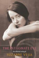 The Passionate Eye af Suzanne Vega