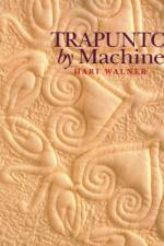 Trapunto by Machine af Hari Walner