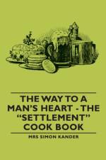 The Way to A Man's Heart - The 