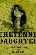 Cheyenne Daughter af Lori Lambert