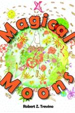 Magical Moons af Robert Trevino