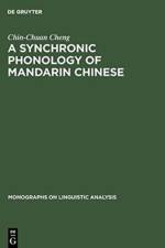 A Synchronic Phonology of Mandarin Chinese