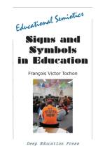 Signs and Symbols in Education af Francois Victor Tochon