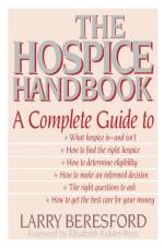 The Hospice Handbook af Larry Beresford