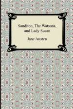 Sanditon, The Watsons, and Lady Susan af Jane Austen