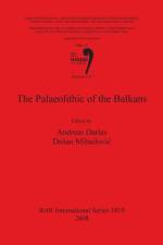 The Palaeolithic of the Balkans