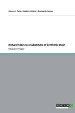 Natural Stain as a Substitute of Synthetic Stain af Amer A Taqa