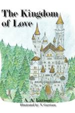 The Kingdom of Love af A A Larison