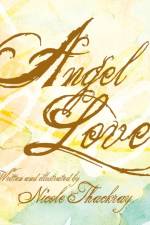 Angel Love af Nicole Thackray