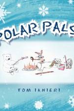 Polar Pals af Tom Ianieri