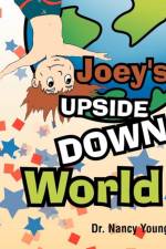Joey's Upside Down World af Dr Nancy Young