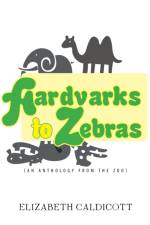 Aardvarks to Zebras af Elizabeth Caldicott