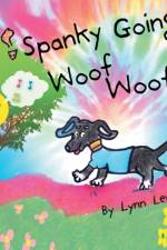 Spanky Going Woof Woof! af Lynn Lewis