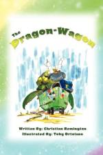 The Dragon Wagon af Christian Remington