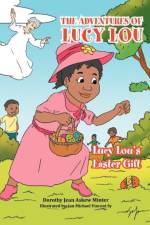The Adventures of Lucy Lou af Dorothy Jean Askew Minter