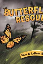 Butterfly Rescue! af Dr Mike