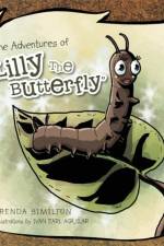 The Adventures of Lilly the Butterfly af Brenda Similton