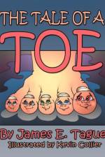 A Tale Of A Toe af James E Tague