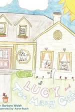 Lucy and Too Many Cats af Barbara Walsh