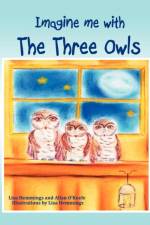 Imagine Me with the Three Owls af Lisa Hemmings