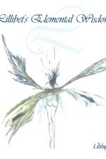 Lillibet's Elemental Wisdom af Libby Baker