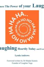 Harness The Power of your Laugh! af Lynda Andrews
