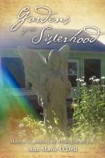 Gardens of the Sisterhood af Ann Marie O'Dell