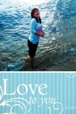 Love To You af Lidia Alura