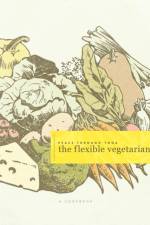 The flexible vegetarian af Peace Through Yoga