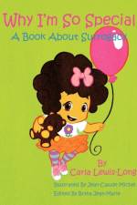 Why I'm So Special af Carla Lewis-Long