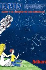 Jabin and the secret of the starts/ Jabin y el secreto de las estrellas af Adhara Martinez
