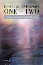 Proyecto - Enterprise One + Two af Jose Miguel Rodriguez Robaina