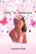 Sofia La Bailarina af Concepci N Pe a