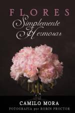 Flores Simplemente Hermosas af Camilo (University of Hawaii Mora