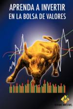 Aprenda a Invertir En La Bolsa de Valores af Hispanic Investors LLC